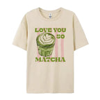 T-Shirt en Coton : Love You So Matcha